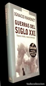 Gebrauchte Bücher: �F3338 - GUERRAS DEL SIGLO XXI. IGNACIO RAMONET. NUEVO ORDEN MUNDIAL. KOSOVO. TERRORISMO. ORIENTE.